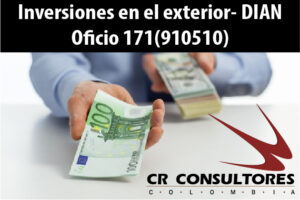 Inversiones en el exterior- DIAN Oficio 171(910510)