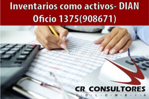 Inventarios como activos- DIAN Oficio 1375(908671)
