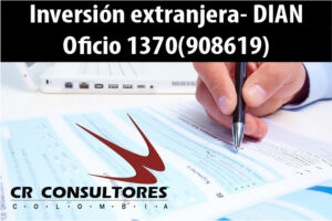 Inversión extranjera- DIAN Oficio 1370(908619)