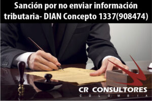 Sanción por no enviar información tributaria- DIAN Concepto 1337(908474)