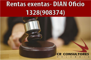 Rentas exentas- DIAN Oficio 1328(908374)