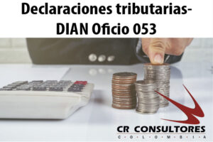 Declaraciones tributarias- DIAN Oficio 053