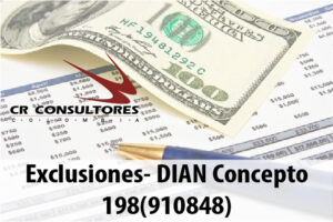 Exclusiones- DIAN Concepto 198(910848)