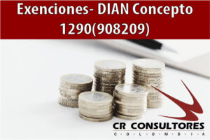 Exenciones- DIAN Concepto 1290(908209)