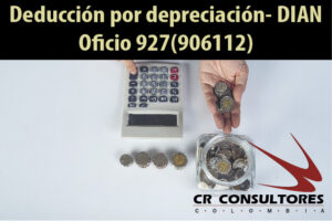 Deducción por depreciación- DIAN Oficio 927(906112)