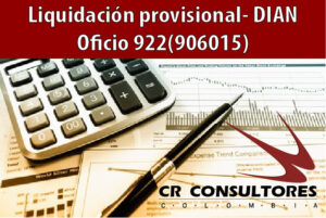 Liquidación provisional- DIAN Oficio 922(906015)