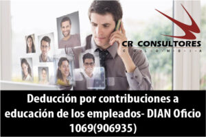 Deducción por contribuciones a educación de los empleados- DIAN Oficio 1069(906935)