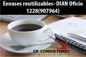 Envases reutilizables- DIAN Oficio 1228(907964)