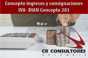 Concepto ingresos y consignaciones IVA- DIAN Concepto 283