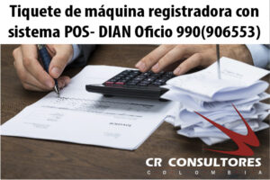 Tiquete de máquina registradora con sistema POS- DIAN Oficio 990(906553)