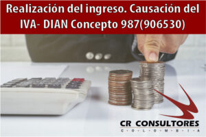Realización del ingreso. Causación del IVA- DIAN Concepto 987(906530)