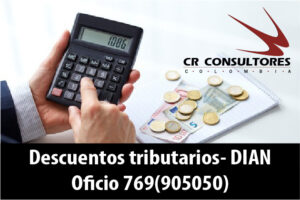 Descuentos tributarios- DIAN Oficio 769(905050)