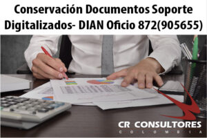 Conservación Documentos Soporte Digitalizados- DIAN Oficio 872(905655)