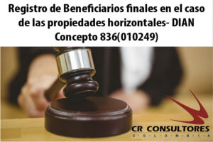 Registro de Beneficiarios finales en el caso de las propiedades horizontales- DIAN Concepto 836(010249)