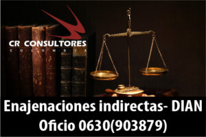 Enajenaciones indirectas- DIAN Oficio 0630(903879)
