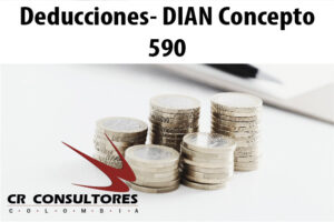 Deducciones- DIAN Concepto 590