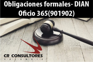 Obligaciones formales- DIAN Oficio 365(901902)