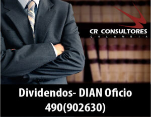 Dividendos- DIAN Oficio 490(902630)
