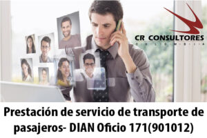 Prestación de servicio de transporte de pasajeros- DIAN Oficio 171(901012)