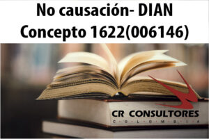 No causación- DIAN Concepto 1622(006146)