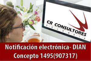 Notificación electrónica- DIAN Concepto 1495(907317)