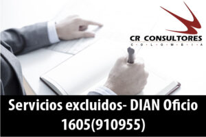Servicios excluidos- DIAN Oficio 1605(910955)
