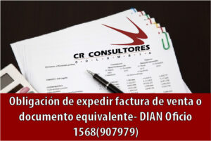 Obligación de expedir factura de venta o documento equivalente- DIAN Oficio 1568(907979)
