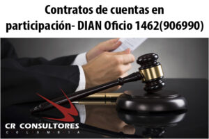 Contratos de cuentas en participación- DIAN Oficio 1462(906990)