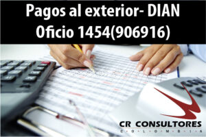 Pagos al exterior- DIAN Oficio 1454(906916)