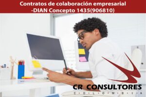 Contratos de colaboración empresarial-DIAN Concepto 1435(906810)