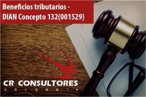 Beneficios tributarios-DIAN Concepto 132(001529)