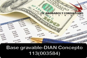 Base gravable-DIAN Concepto 113(003584)