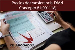 Precios de transferencia-DIAN Concepto 81(001118)