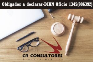 Obligados a declarar-DIAN Oficio 1345(906392)