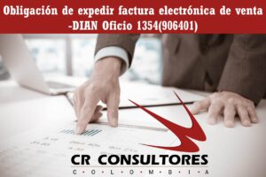 Obligación de expedir factura electrónica de venta-DIAN Oficio 1354(906401)