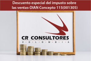 Descuento especial del impuesto sobre las ventas-DIAN Concepto 115(001305)