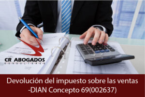 Devolución del impuesto sobre las ventas-DIAN Concepto 69(002637)