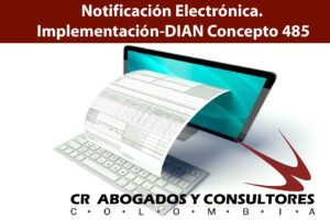 Notificación Electrónica. Implementación-DIAN Concepto 485