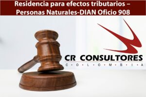 Residencia para efectos tributarios – Personas Naturales-DIAN Oficio 908