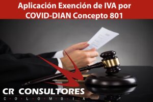  Aplicación Exención de IVA por COVID-DIAN Concepto 801