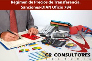 Régimen de Precios de Transferencia. Sanciones-DIAN Oficio 784