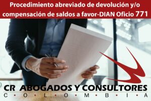 Procedimiento abreviado de devolución y/o compensación de saldos a favor-DIAN Oficio 771