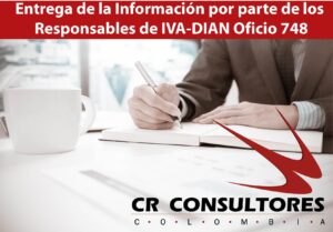 Entrega de la Información por parte de los Responsables de IVA-DIAN Oficio 748
