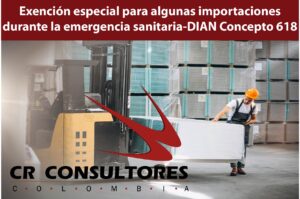 Exención especial para algunas importaciones durante la emergencia sanitaria-DIAN Concepto 618