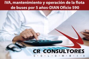 IVA, mantenimiento y operación de la flota de buses por 5 años-DIAN Oficio 590