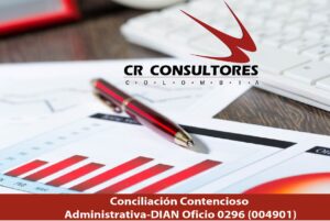 Conciliación Contencioso Administrativa-DIAN Oficio 0296 (004901)