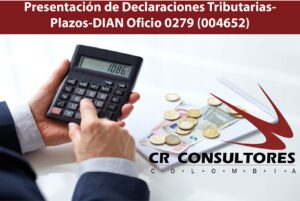 Presentación de Declaraciones Tributarias-Plazos-DIAN Oficio 0279 (004652)