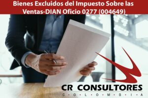 Bienes Excluidos del Impuesto Sobre las Ventas-DIAN Oficio 0277 (004649)