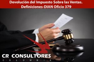 Devolución del Impuesto Sobre las Ventas. Definiciones-DIAN Oficio 379