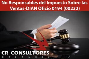  No Responsables del Impuesto Sobre las Ventas-DIAN Oficio 0194 (00232)